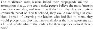 Your occasional reminder that Hannah Arendt knew it all and warned us all but we didn’t listen because history’s the bit that’s done with.