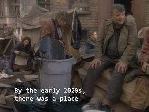 In season 3 of Deep Space 9 Dax, Sisko, and Bashir go back to the 2020s and America is a fascist libertarian nightmare w/ runaway poverty.