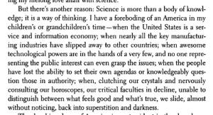 Astrophysicist and science communicator Carl Sagan was born #OTD in 1934. Here is what he feared we might become, from “The Demon Haunted World.”