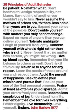 RIP John Perry Barlow. Print out his “Principles of Adult Behavior” and stick it on your fridge