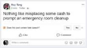 Nothing like misplacing some cash to prompt an emergency room cleanup